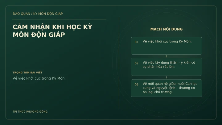 Sơ đồ Kỳ Môn: CẢM NHẬN KHI HỌC KỲ MÔN ĐỘN GIÁP