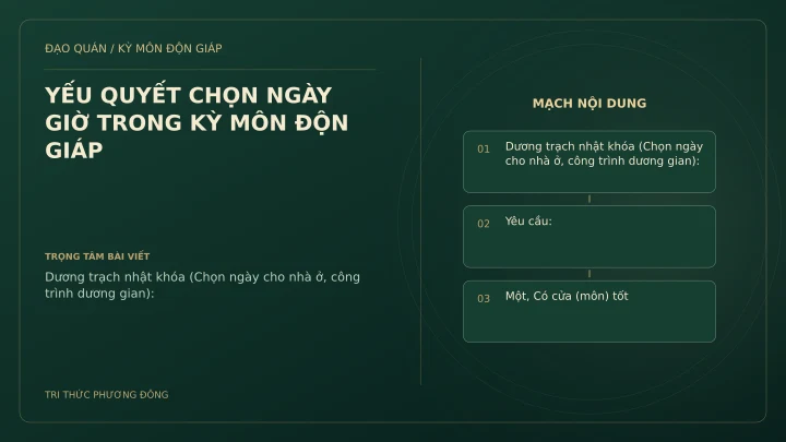 Sơ đồ Kỳ Môn: YẾU QUYẾT CHỌN NGÀY GIỜ TRONG KỲ MÔN ĐỘN GIÁP