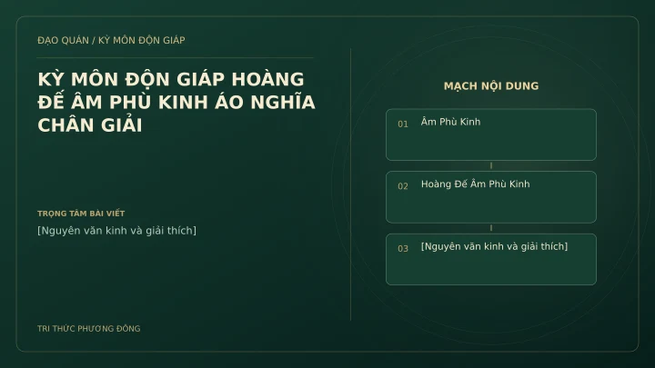 Sơ đồ Kỳ Môn: KỲ MÔN ĐỘN GIÁP HOÀNG ĐẾ ÂM PHÙ KINH ÁO NGHĨA CHÂN GIẢI
