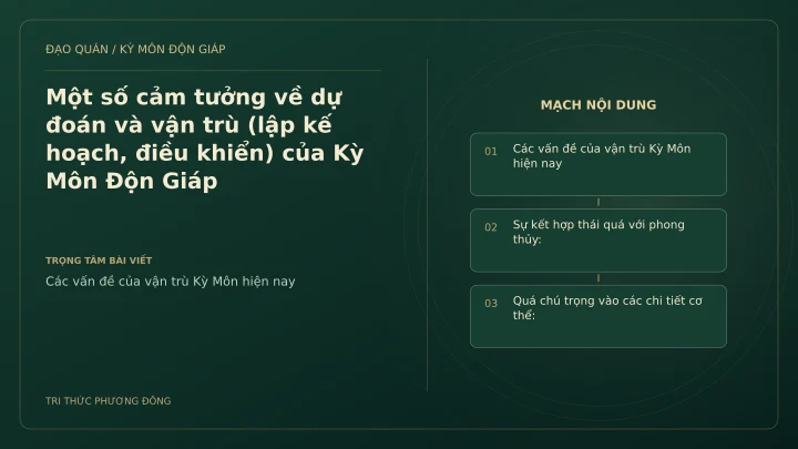 Sơ đồ Kỳ Môn: Một số cảm tưởng về dự đoán và vận trù (lập kế hoạch, điều khiển) của Kỳ Môn Độn Giáp
