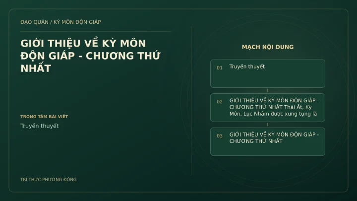 Sơ đồ Kỳ Môn: GIỚI THIỆU VỀ KỲ MÔN ĐỘN GIÁP - CHƯƠNG THỨ NHẤT