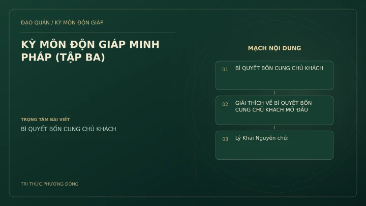 Sơ đồ Kỳ Môn: KỲ MÔN ĐỘN GIÁP MINH PHÁP (TẬP BA)