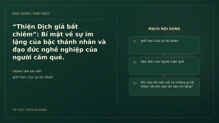 Minh họa Dịch học: “Thiện Dịch giả bất chiêm”: Bí mật về sự im lặng của bậc thánh nhân và đạo đức nghề nghiệp của người cầm quẻ.