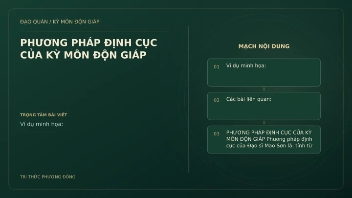 Sơ đồ Kỳ Môn: PHƯƠNG PHÁP ĐỊNH CỤC CỦA KỲ MÔN ĐỘN GIÁP