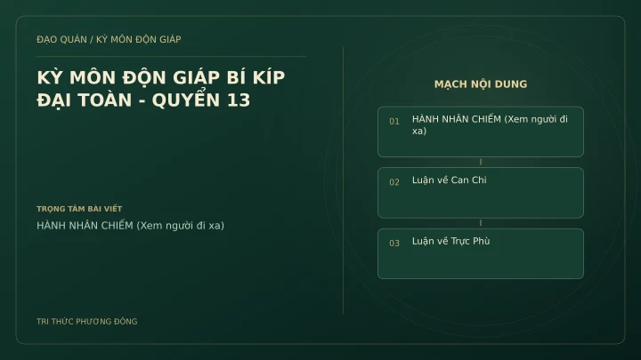 Sơ đồ Kỳ Môn: KỲ MÔN ĐỘN GIÁP BÍ KÍP ĐẠI TOÀN - QUYỂN 13
