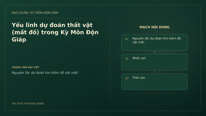 Sơ đồ Kỳ Môn: Yếu lĩnh dự đoán thất vật (mất đồ) trong Kỳ Môn Độn Giáp