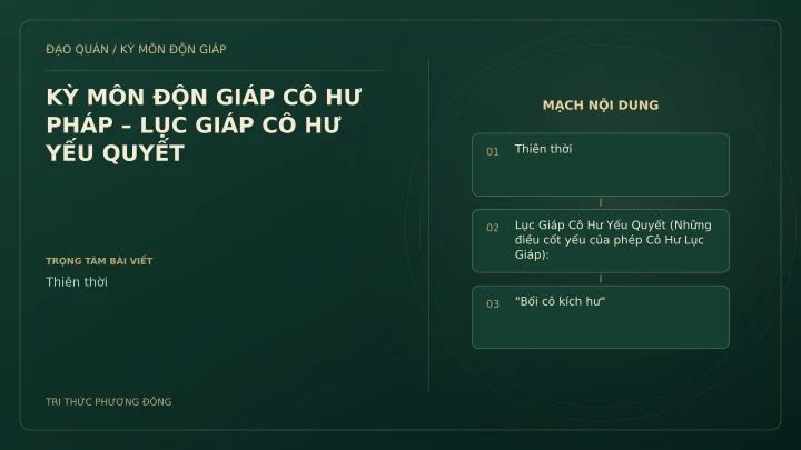 Sơ đồ Kỳ Môn: KỲ MÔN ĐỘN GIÁP CÔ HƯ PHÁP – LỤC GIÁP CÔ HƯ YẾU QUYẾT