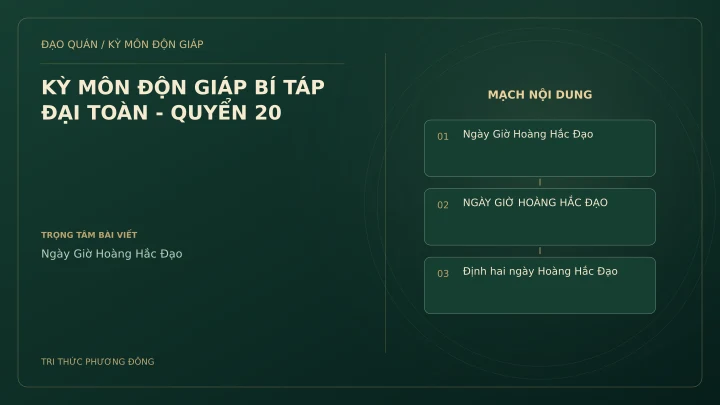 Sơ đồ Kỳ Môn: KỲ MÔN ĐỘN GIÁP BÍ TÁP ĐẠI TOÀN - QUYỂN 20