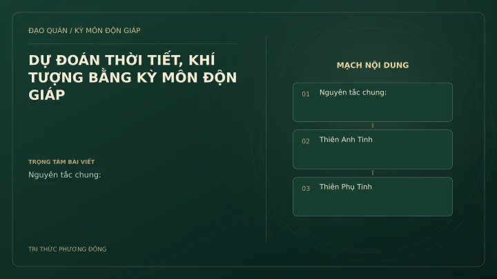 Sơ đồ Kỳ Môn: DỰ ĐOÁN THỜI TIẾT, KHÍ TƯỢNG BẰNG KỲ MÔN ĐỘN GIÁP