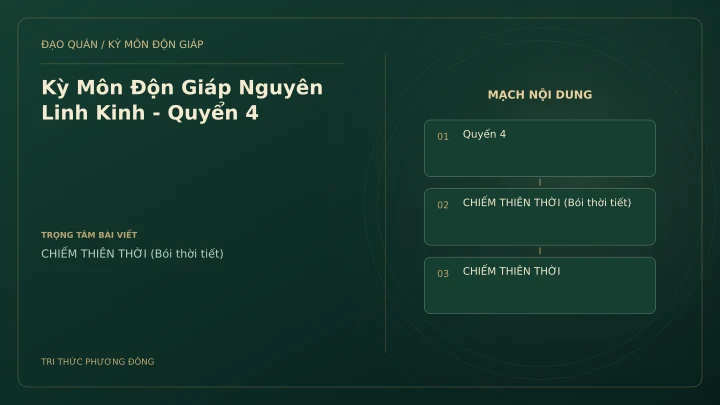 Sơ đồ Kỳ Môn: Kỳ Môn Độn Giáp Nguyên Linh Kinh - Quyển 4