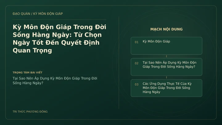 Sơ đồ Kỳ Môn: Kỳ Môn Độn Giáp Trong Đời Sống Hàng Ngày: Từ Chọn Ngày Tốt Đến Quyết Định Quan Trọng