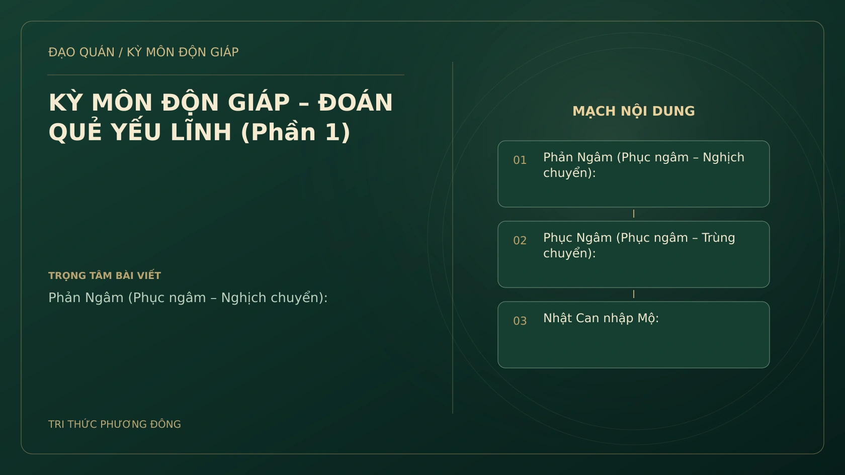 Sơ đồ Kỳ Môn: KỲ MÔN ĐỘN GIÁP – ĐOÁN QUẺ YẾU LĨNH (Phần 1)