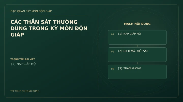 Sơ đồ Kỳ Môn: CÁC THẦN SÁT THƯỜNG DÙNG TRONG KỲ MÔN ĐỘN GIÁP