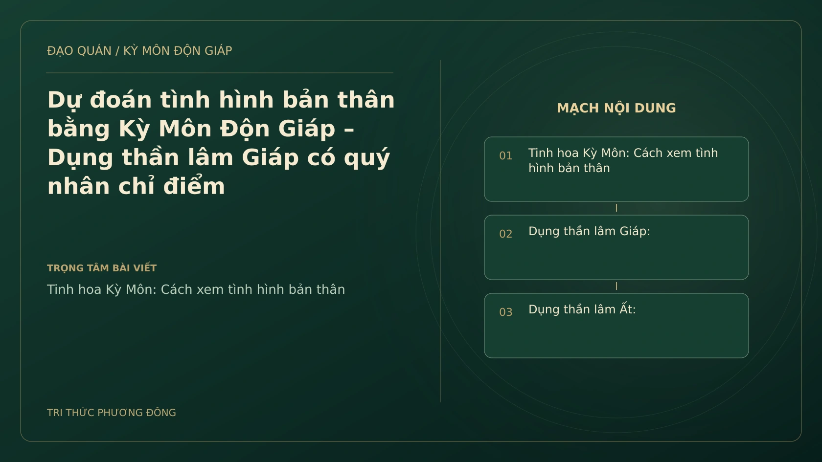 Sơ đồ Kỳ Môn: Dự đoán tình hình bản thân bằng Kỳ Môn Độn Giáp – Dụng thần lâm Giáp có quý nhân chỉ điểm
