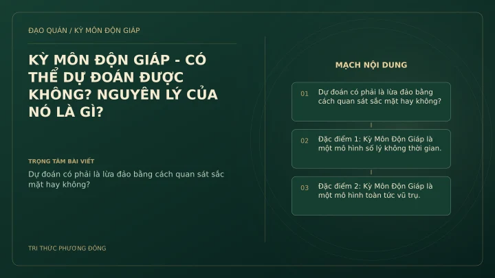 Sơ đồ Kỳ Môn: KỲ MÔN ĐỘN GIÁP - CÓ THỂ DỰ ĐOÁN ĐƯỢC KHÔNG? NGUYÊN LÝ CỦA NÓ LÀ GÌ?