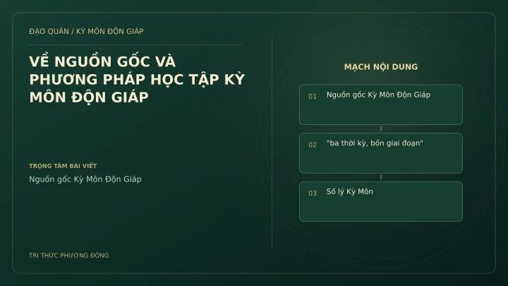 Sơ đồ Kỳ Môn: VỀ NGUỒN GỐC VÀ PHƯƠNG PHÁP HỌC TẬP KỲ MÔN ĐỘN GIÁP