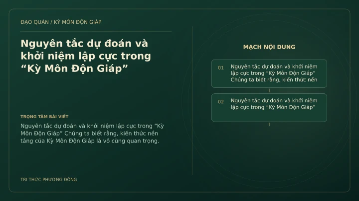 Sơ đồ Kỳ Môn: Nguyên tắc dự đoán và khởi niệm lập cực trong “Kỳ Môn Độn Giáp”