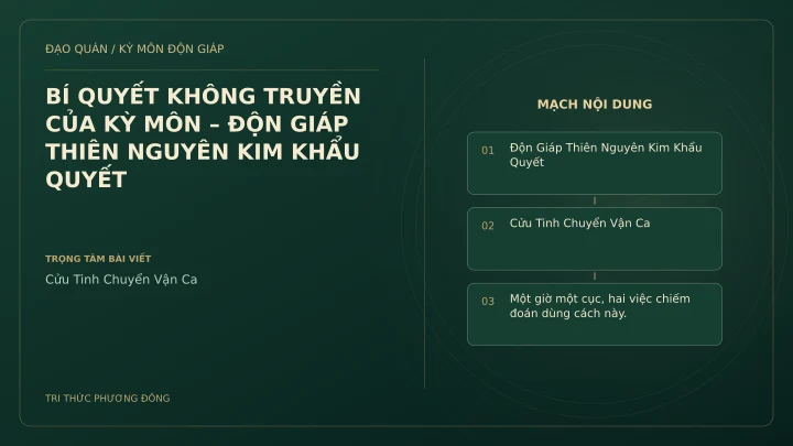 Sơ đồ Kỳ Môn: BÍ QUYẾT KHÔNG TRUYỀN CỦA KỲ MÔN – ĐỘN GIÁP THIÊN NGUYÊN KIM KHẨU QUYẾT