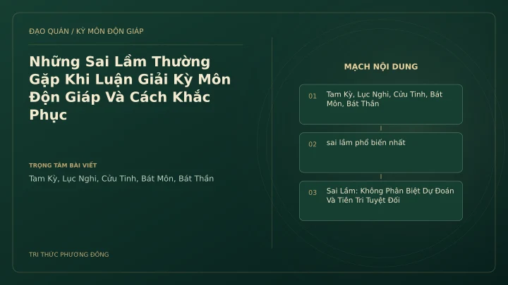 Sơ đồ Kỳ Môn: Những Sai Lầm Thường Gặp Khi Luận Giải Kỳ Môn Độn Giáp Và Cách Khắc Phục