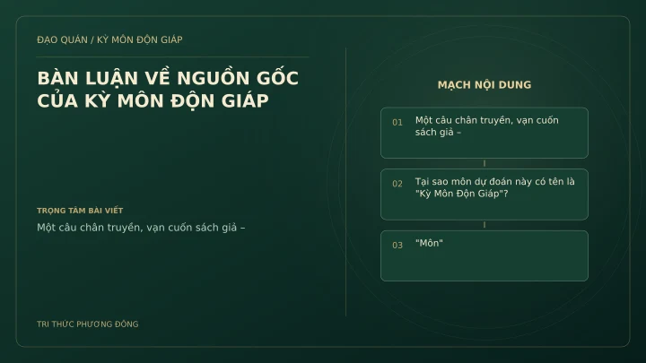 Sơ đồ Kỳ Môn: BÀN LUẬN VỀ NGUỒN GỐC CỦA KỲ MÔN ĐỘN GIÁP