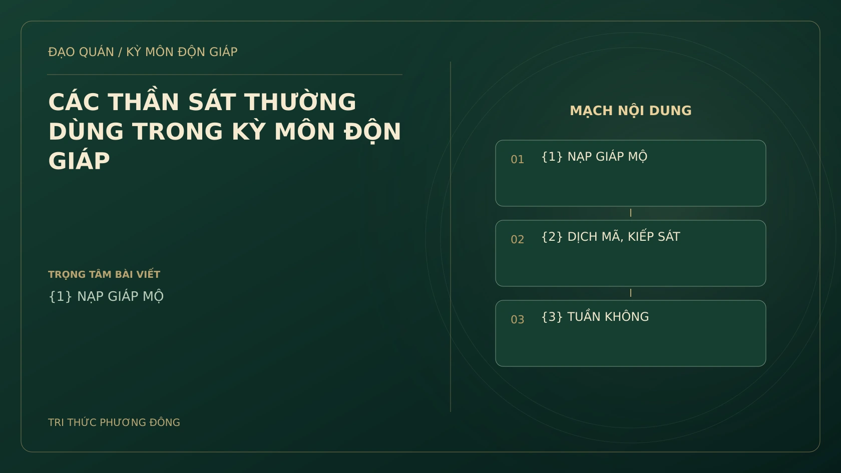 Sơ đồ Kỳ Môn: CÁC THẦN SÁT THƯỜNG DÙNG TRONG KỲ MÔN ĐỘN GIÁP